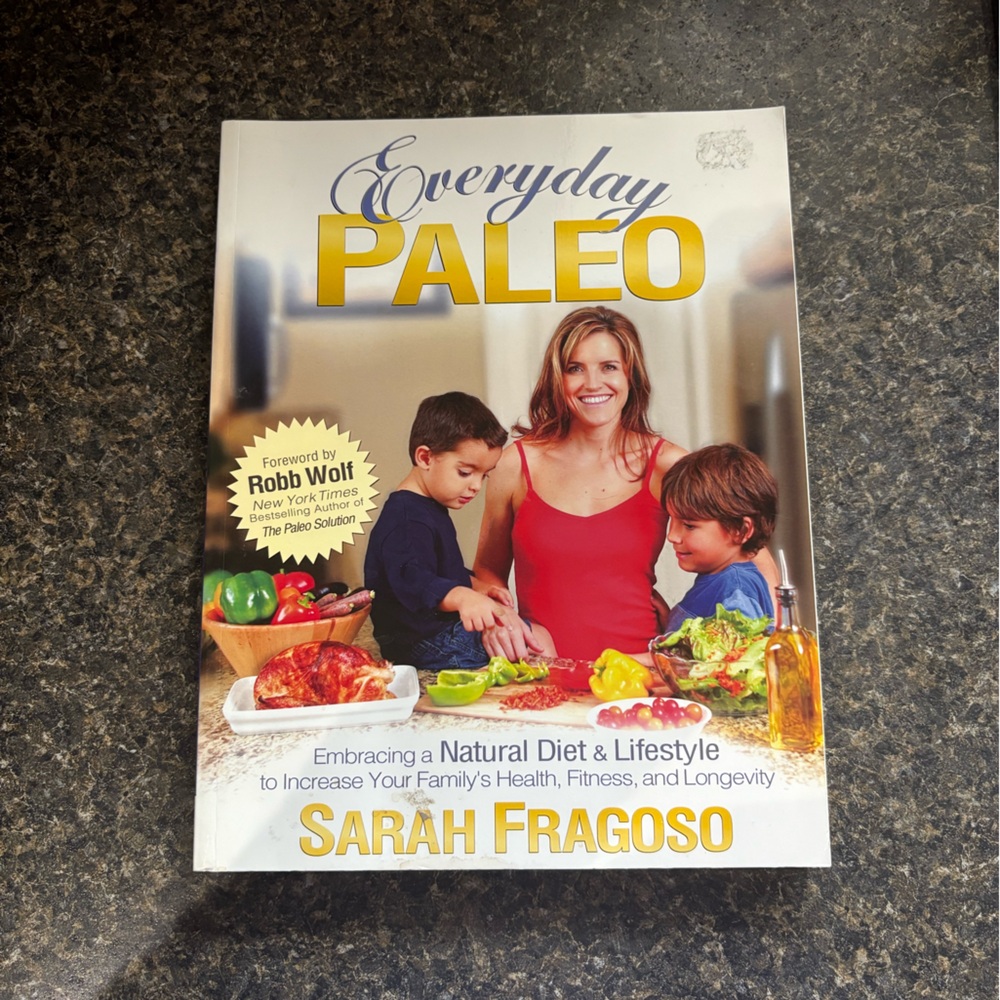 📕Books 6 for $20📕 Everyday Paleo Book by Sarah Fragoso